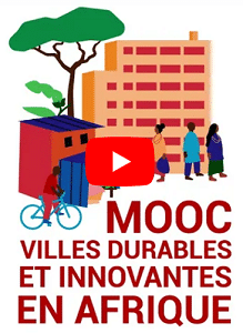 MOOC Villes durables et innovantes en Afrique